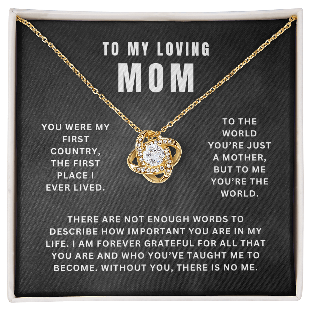Mom, You Are My World | Love Knot Necklace Gift | A Gift For Mom | Happy Mother's Day