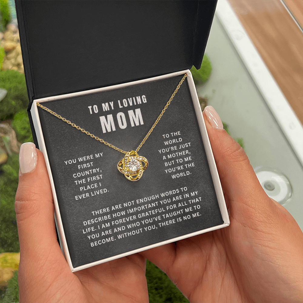 Mom, You Are My World | Love Knot Necklace Gift | A Gift For Mom | Happy Mother's Day