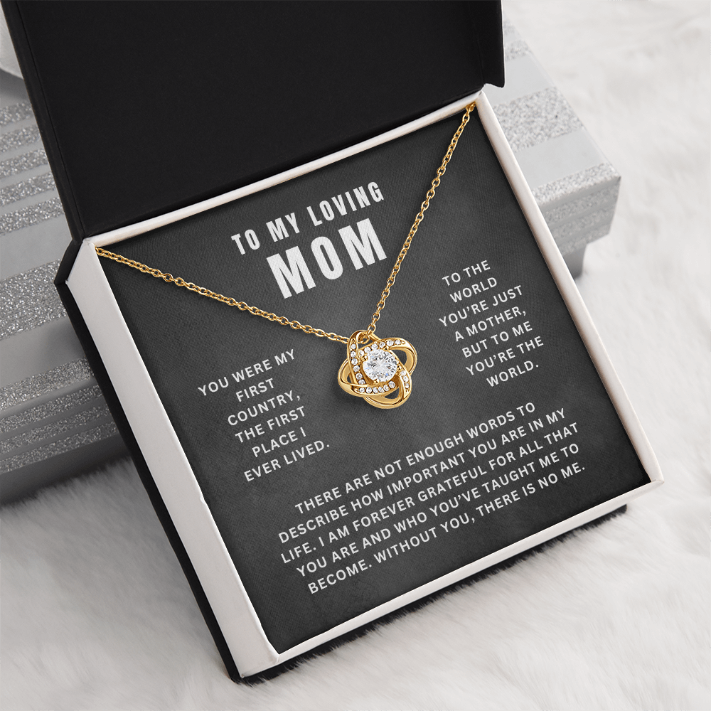 Mom, You Are My World | Love Knot Necklace Gift | A Gift For Mom | Happy Mother's Day