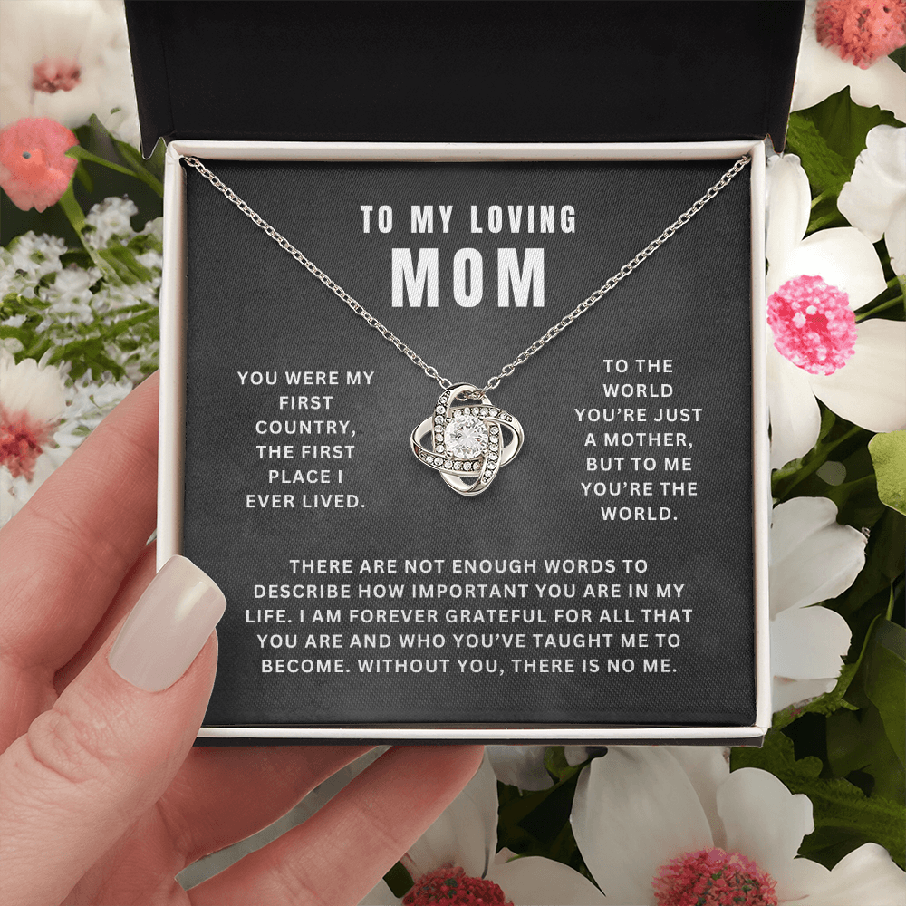 Mom, You Are My World | Love Knot Necklace Gift | A Gift For Mom | Happy Mother's Day