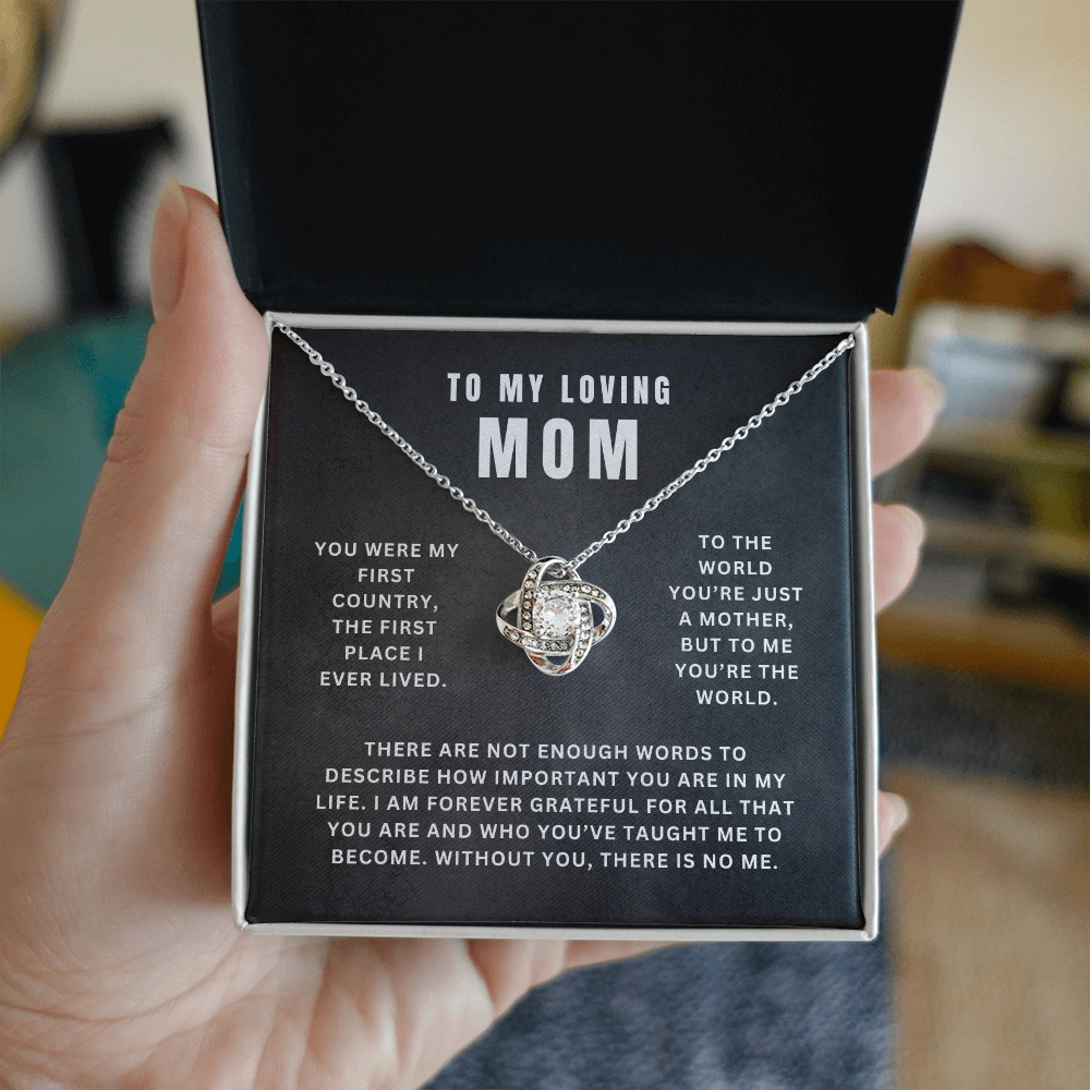 Mom, You Are My World | Love Knot Necklace Gift | A Gift For Mom | Happy Mother's Day
