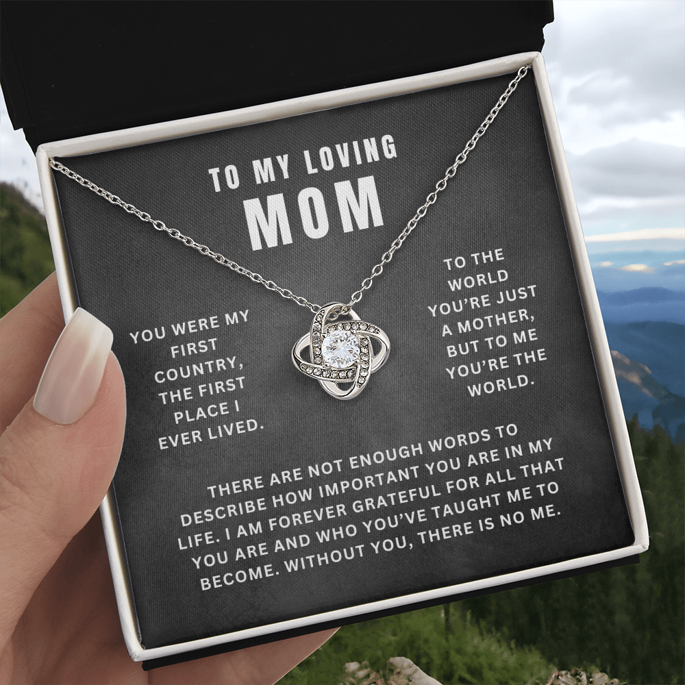 Mom, You Are My World | Love Knot Necklace Gift | A Gift For Mom | Happy Mother's Day