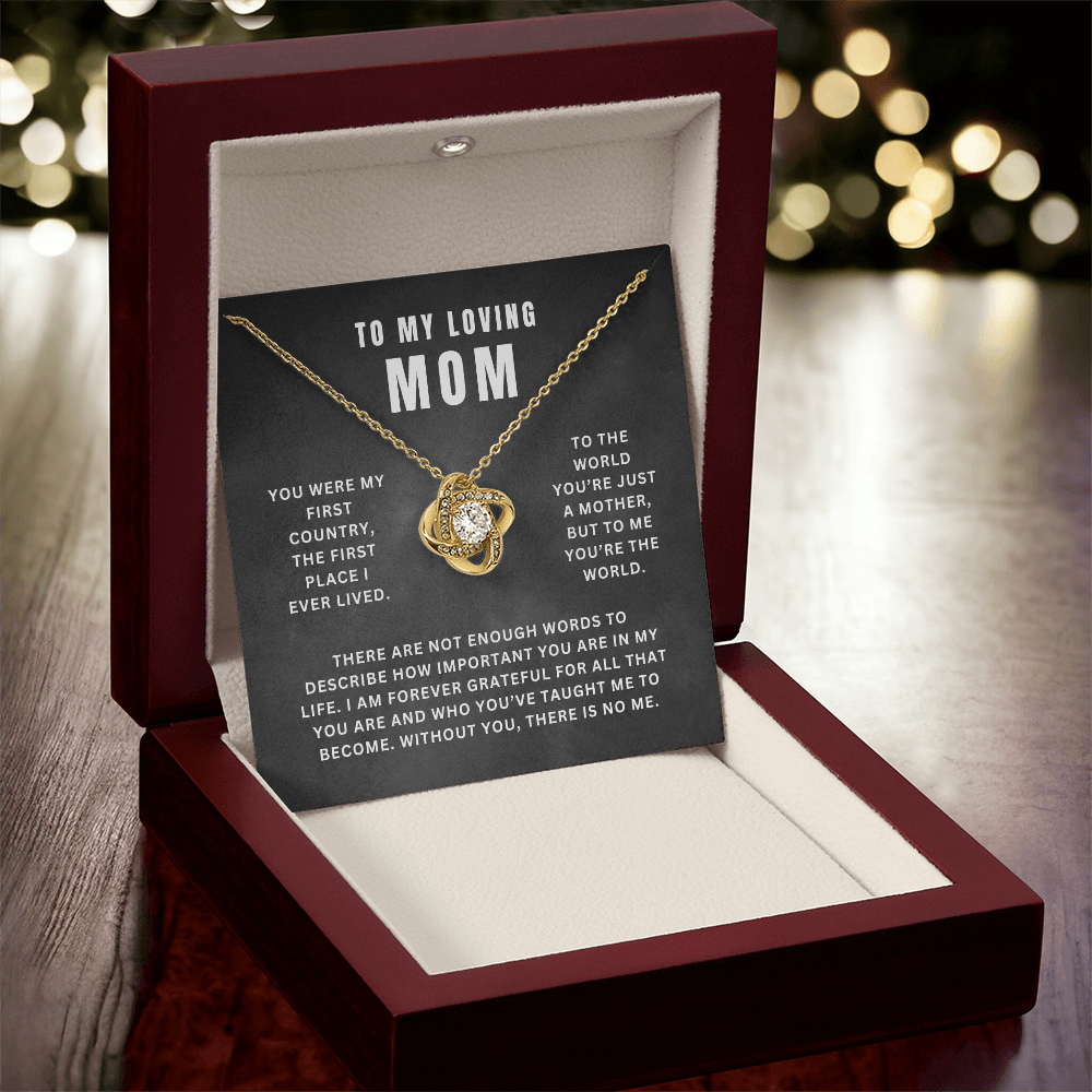 Mom, You Are My World | Love Knot Necklace Gift | A Gift For Mom | Happy Mother's Day