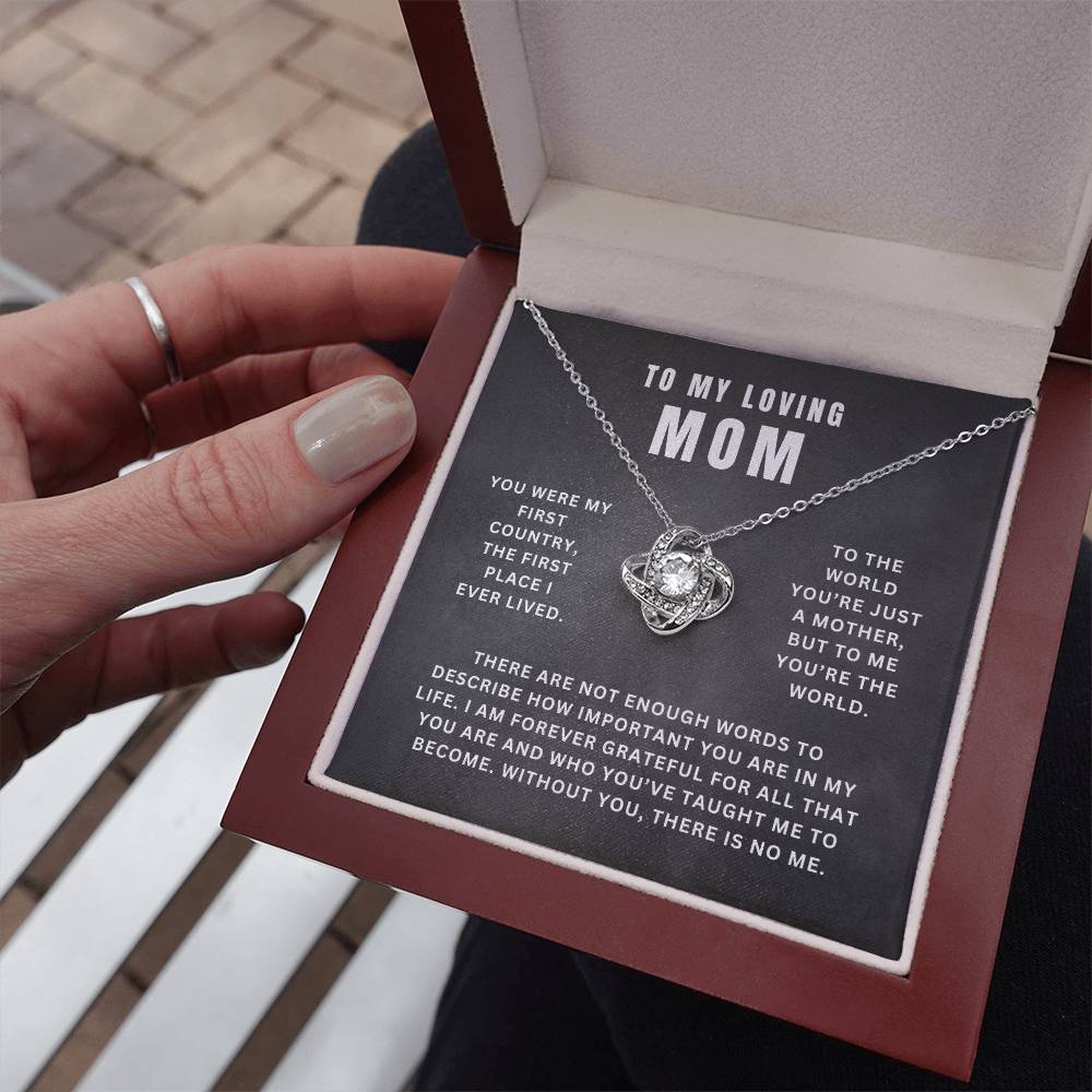 Mom, You Are My World | Love Knot Necklace Gift | A Gift For Mom | Happy Mother's Day
