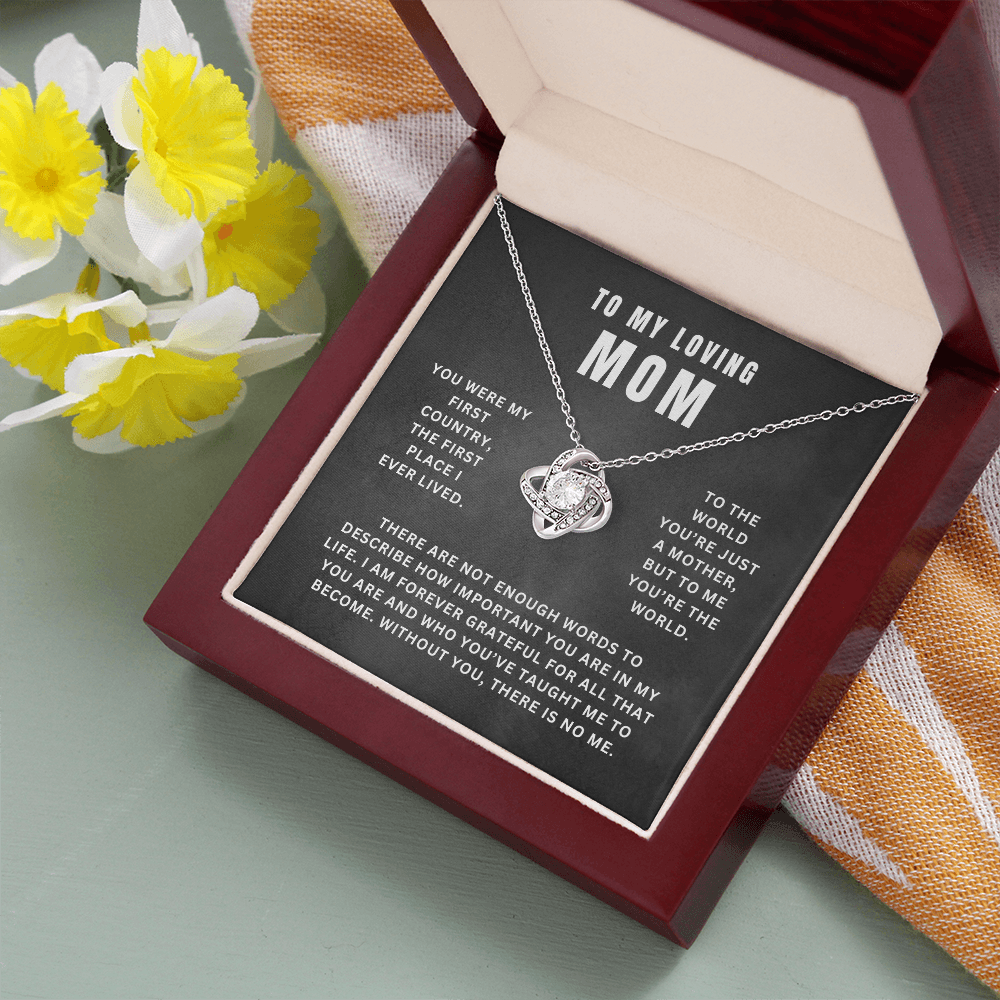 Mom, You Are My World | Love Knot Necklace Gift | A Gift For Mom | Happy Mother's Day