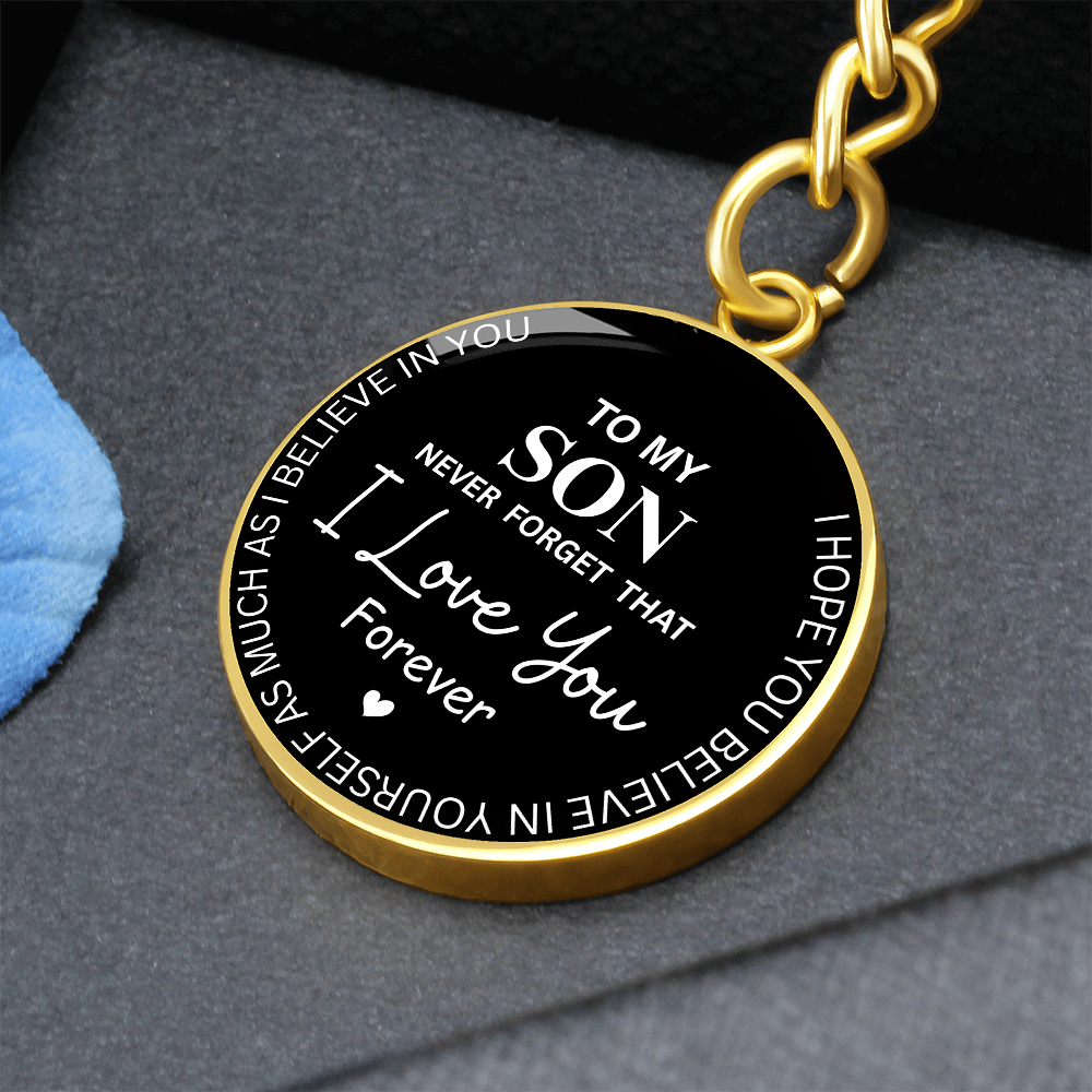 Never Forget I Love You Son – Keepsake Keychain from Dad or Mom