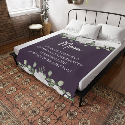 We Love You Mom Cozy Floral Blanket