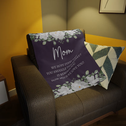 We Love You Mom Cozy Floral Blanket