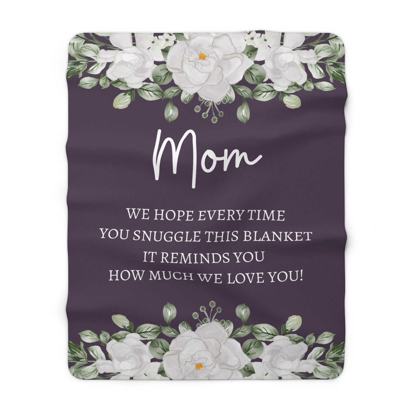 We Love You Mom Cozy Floral Blanket
