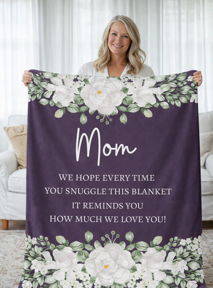 We Love You Mom Cozy Floral Blanket