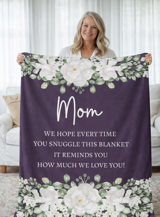 We Love You Mom Cozy Floral Blanket