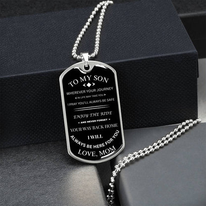 To My Son Military Necklace Always Here Gift