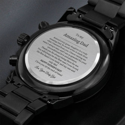 To My Amazing Dad from Daughter | Engraved Father's Day Watch | Engraved Design Black Chronograph Watch | I love You Dad