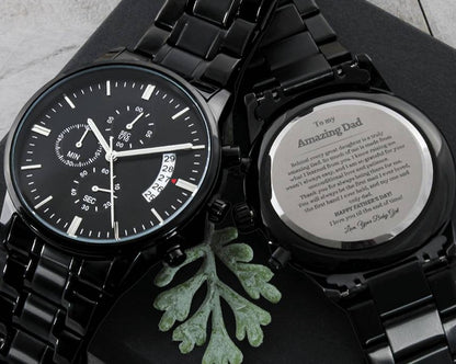 To My Amazing Dad from Daughter | Engraved Father's Day Watch | Engraved Design Black Chronograph Watch | I love You Dad