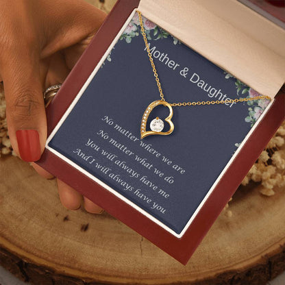 Mother & Daughter | Forever Love Necklace | Gifts For Daughter | Always Have You | Always Have Me