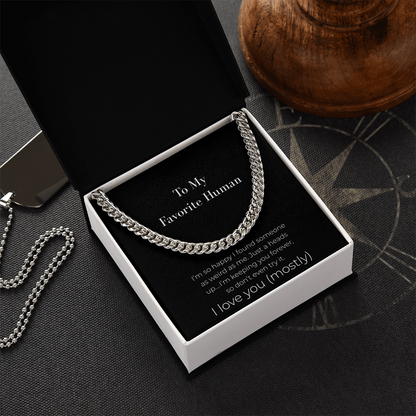 Funny Husband Gift: Keeping You Forever Cuban Link