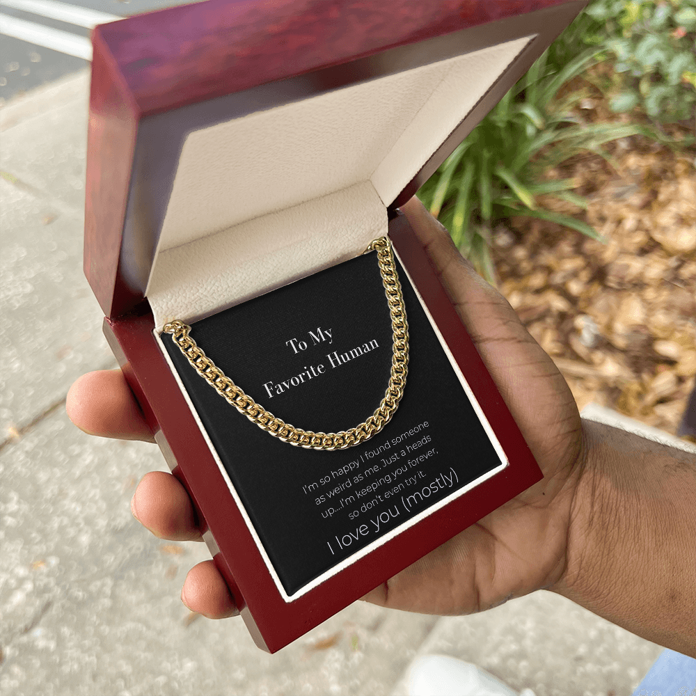 Funny Husband Gift: Keeping You Forever Cuban Link