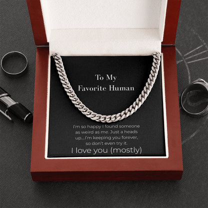 Funny Husband Gift: Keeping You Forever Cuban Link