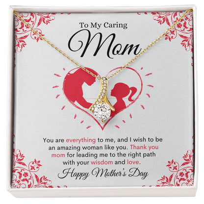 To My Caring Mom | Alluring Beauty Necklace | Mother's Day Gift | Happy Mother's Day