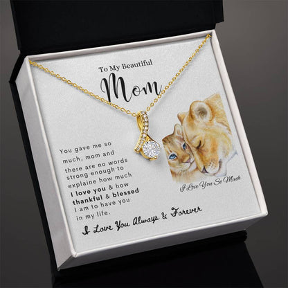 To My Beautiful Mom | Alluring Beauty Necklace | Mother's Day Gift