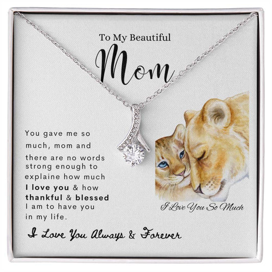 To My Beautiful Mom | Alluring Beauty Necklace | Mother's Day Gift