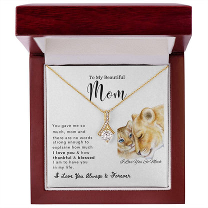 To My Beautiful Mom | Alluring Beauty Necklace | Mother's Day Gift