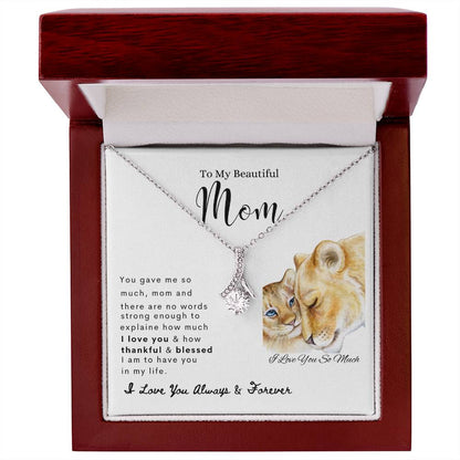 To My Beautiful Mom | Alluring Beauty Necklace | Mother's Day Gift