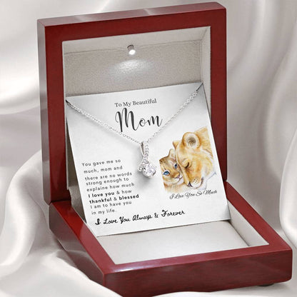 To My Beautiful Mom | Alluring Beauty Necklace | Mother's Day Gift