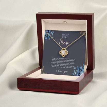 To My Hero Mom | I Love you | Love Knot Necklace | Necklace For Mom