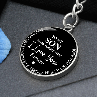 Never Forget I Love You Son – Keepsake Keychain from Dad or Mom