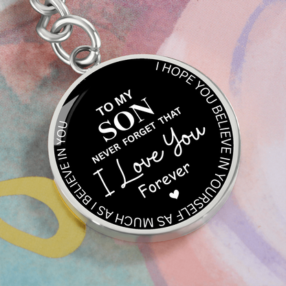Never Forget I Love You Son – Keepsake Keychain from Dad or Mom