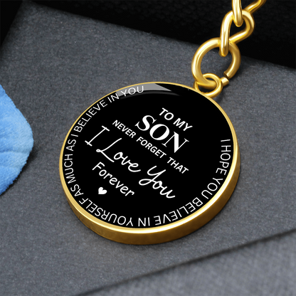 Never Forget I Love You Son – Keepsake Keychain from Dad or Mom